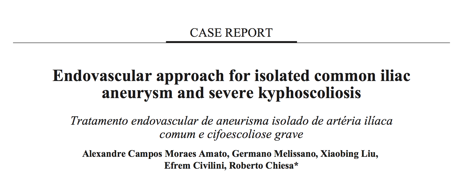 Imagem de Endovascular approach for isolated common iliac aneurysm and severe kyphoscoliosis.