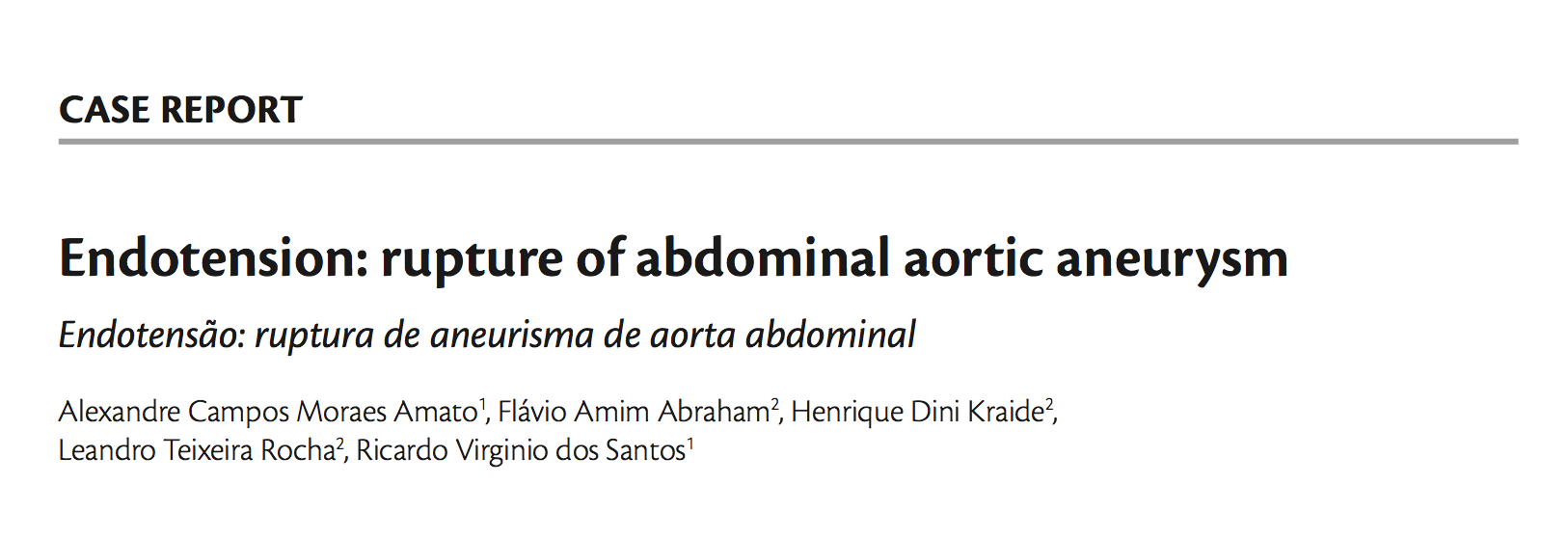 Imagem de Endotension: Rupture of abdominal aortic aneurysm.