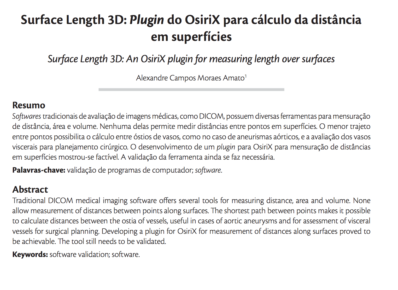 Imagem de Surface Length 3D: Plugin do OsiriX para cálculo da distância em superfícies