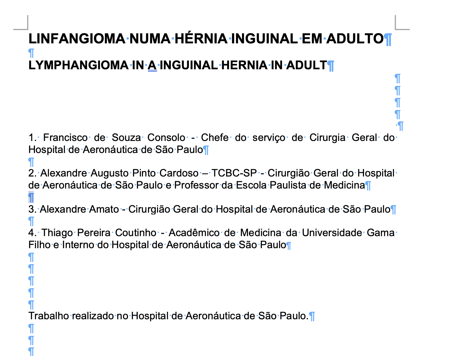 Imagem de LINFANGIOMA NUMA HÉRNIA INGUINAL EM ADULTO